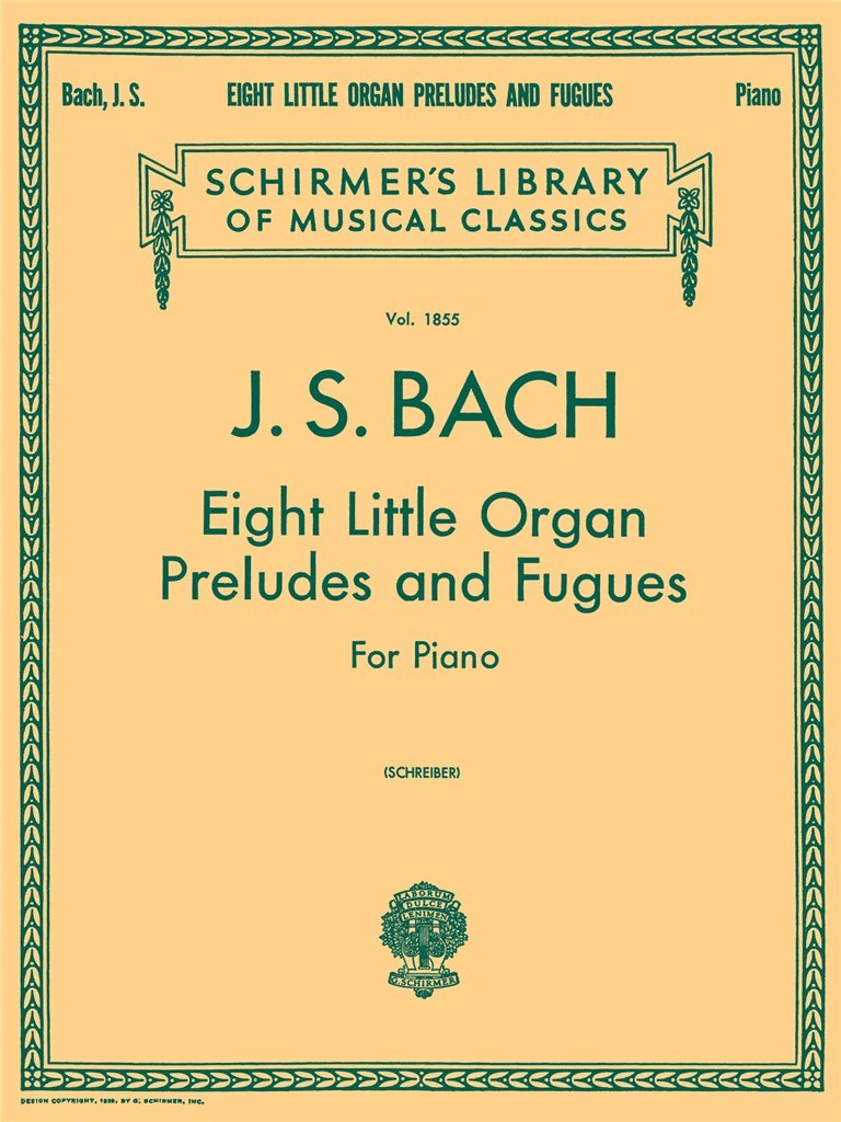8 Little Organ Preludes and Fugues